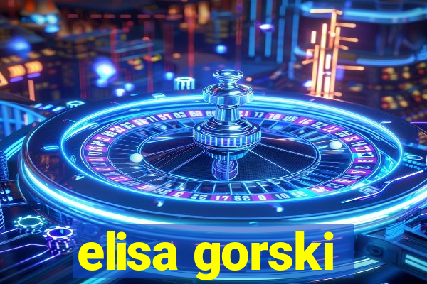elisa gorski